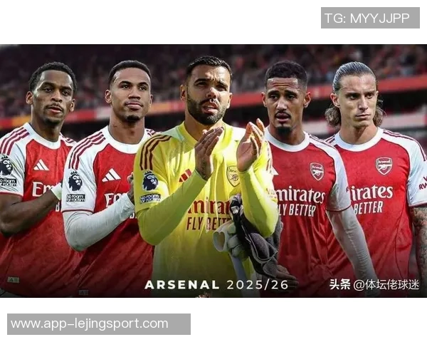 阿森纳伤病潮持续发酵17人缺阵同位置球员遭遇集中困扰